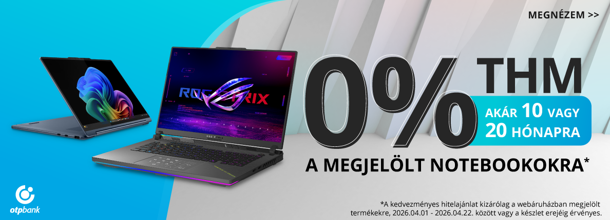 Notebookok 10 vagy 20 havi 0%thm-mel!