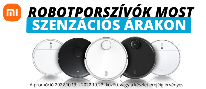 Xiaomi Robotporszívó akció Xiaomi Robotporszívó akció