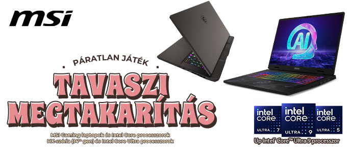 MSI Tavaszi Megtakarítás! MSI Tavaszi Megtakarítás!