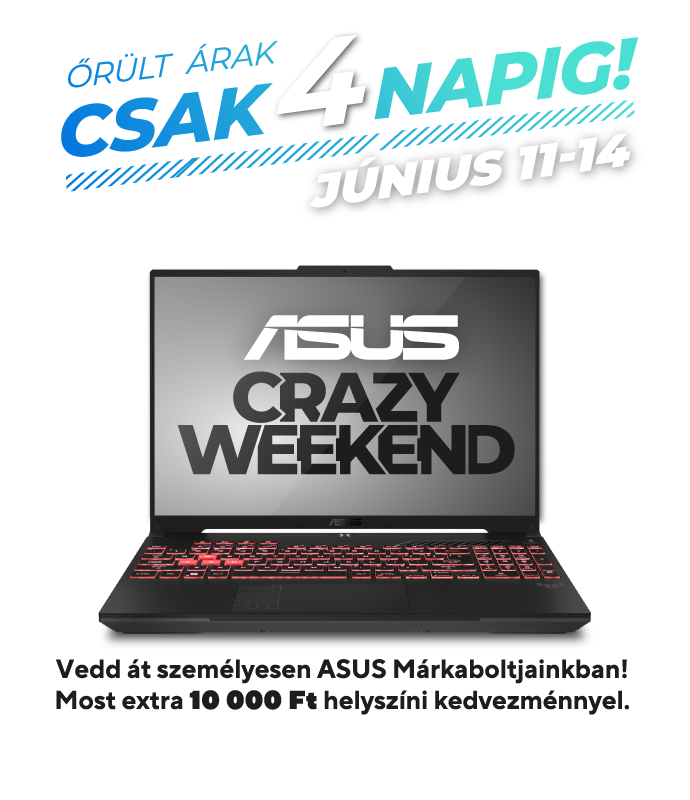 ASUS Crazy Weekend promóciós banner: őrült árak csak 4 napig, június 11–14. A képen egy ASUS laptop látható, a banner pedig kiemeli, hogy személyes átvétellel az ASUS márkaboltokban most extra 10 000 Ft helyszíni kedvezmény érhető el.